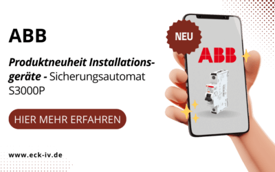 ABB Produktneuheit | Installationsgeräte – Sicherungsautomat S300P
